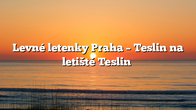 Levné letenky Praha – Teslin na letiště Teslin